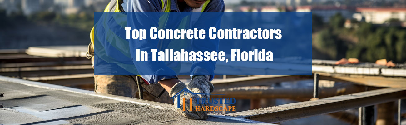Top Concrete Contractors In Tallahassee, Florida